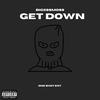 Get Down (Explicit) - Mthang5100