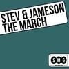 The March (Original Mix) - Stev&Jameson