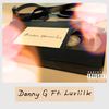 Broken Memories(feat. Luvlilk) (Explicit) - Danny G&Luvlilk