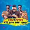Follow Me Solo (Remix) - 2Sec&Phyno