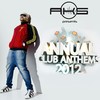 Annual Club Anthems - DJ AKS