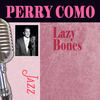 I've Had This Feeling Before - Perry Como