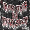 RED EYE IN THA SKY (Explicit) - Grey Lean&DeadLung&Matthew Boughen