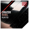 Rebel (Original Mix) - Cruzer