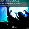 Game On! Rock In! (Original Mix) - Ed Prymon