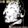 Be Blunt - Extended Radio Version (Extended Radio Version) - M.&Mark Velazquez&M2X