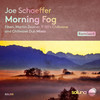 Morning Fog (F-80 Chillwave Remix) - Joe Schaeffer&F-80