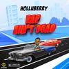 Rap Ain't Dead - Holluberry