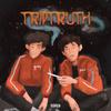 Triptruth (Explicit) - PST