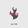 Pull Up (Explicit) - Jayel