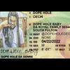 Dope Hole Baby (Explicit) - Dope Hole Deon