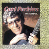 Slippin And Slidin - Carl Perkins