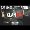 Keep Going (Explicit) - Bdub&223 Lingo