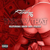 Throw That (Explicit) - Miss Raindrop&Drop Boy Stacks