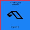 Hideaway - Above & Beyond