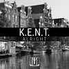 Alright (Original Mix) - K.E.N.T.