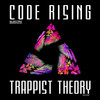 Trappist Theory - Code Rising