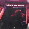 Love Me Now - Fyex&lonelysoul.&Paulius Bagdonas&Francesco Dambrosio