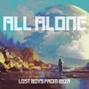 All Alone - Lost Boys From Ibiza