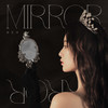 Mirror Mirror - 徐艺洋
