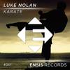 Karate (Original Mix) - Luke Nolan