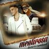 Mentirosa - Lazaro Rumbaut