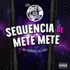 Sequencia de Mete Mete (Explicit) - Mc Yo$hida&Dj Pand&PLANETA DOS FLUXOS