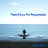 Piano Music For Relaxation - King of Accra