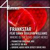 Where Is The Love (Right Here) (Original Mix) - Frankstar&Dawn Souluvn Williams