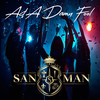 Act a Damn Fool - Sanman