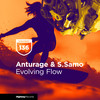 Evolving Flow (Original Mix) - Anturage&S.Samo