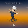 What's Goodie (Explicit) - Joey Nato