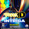 Intriga (Original Mix) - BreakID