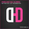 Getting Hot (Edit) - Stimulant DJs