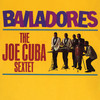 Bailadores - Cheo Feliciano&Joe Cuba Sextette