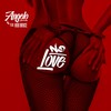 No Love (Explicit) - Rob Bruce&Angelo