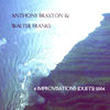 Improvisation 4 - Anthony Braxton&Walter Franks