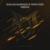 Siberia (Original Mix) - Ruslan Radriges&Twin View