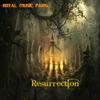 Resurrection - Royal Music Paris
