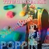 PoppN pt1 (Explicit) - $ix on a bean