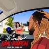 San Rapon (Explicit) - El Nephew