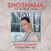 The Journey - Shoshana&the Music Show