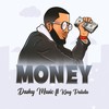 Money - King Paluta&Dashy Music