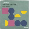 Straight Oldschool (RMA Remix) - KYANU