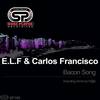 Bacon Song (Original Mix) - E.L.F&Carlos Francisco
