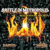 Battle In Metropolis (Original Mix) - Soulskid