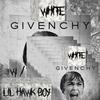 White Givenchy(feat. Lil Hawk Boy) (Explicit) - august pure&lil hawk boy