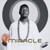 Miracle - nedrich&Still Blessed Music