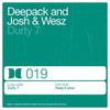 Durty 7 - Josh & Wesz&Deepack