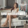 American Hustle(Imagine That) - Dano&El Orfebre